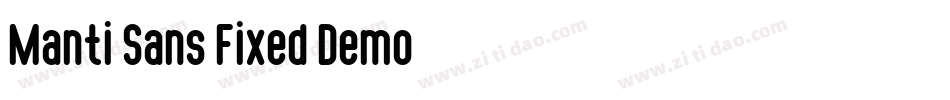 Manti Sans Fixed Demo字体转换